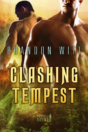 [Men of Myth 03] • Clashing Tempest